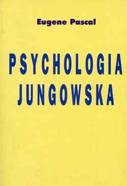 Psychologia jungowska   Teoria i praktyka