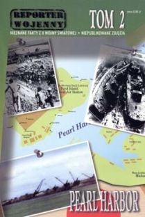"Reporter wojenny" #2: Pearl Harbor