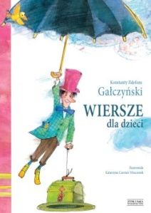 Konstanty Ildefons Gałczyński - Wiersze dla dzieci