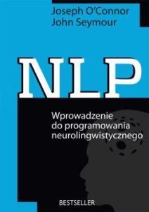 NLP  Wprowadzenie do programowania neurolingwistycznego