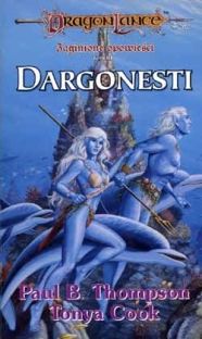 Dargonesti ("Zaginione opowieści" vol. III)
