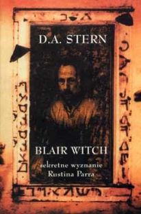 Blair Witch. Sekretne wyznanie Rustina Parra