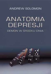 Anatomia depresji. Demon w środku dnia.