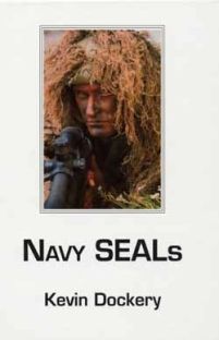 Navy Seals - Komando foki. Kronika wczesnych lat