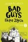 Bad Guys. Ekipa Złych Odcinek 2